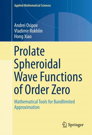 Cover of the book Prolate Spheroidal Wave Functions of Order Zero by Benjamin Gidron, Michal Bar, Hagai Katz