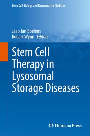 Cover of the book Stem Cell Therapy in Lysosomal Storage Diseases by Tianjia Sun, Xiang Xie, Zhihua Wang