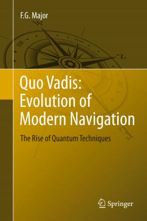 Cover of the book Quo Vadis: Evolution of Modern Navigation by Andrea T. da Poian, Miguel A. R. B. Castanho