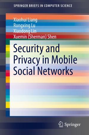 Cover of the book Security and Privacy in Mobile Social Networks by M. Vázquez, E. Pallé, P. Montañés Rodríguez