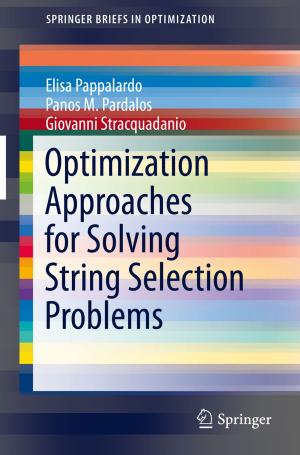 Book cover of Optimization Approaches for Solving String Selection Problems
