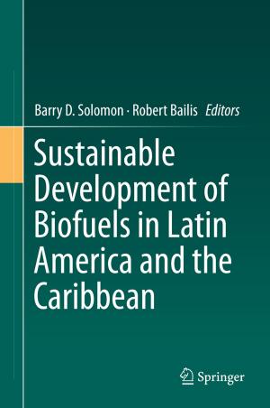 Cover of the book Sustainable Development of Biofuels in Latin America and the Caribbean by Michael Carroll