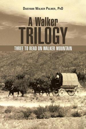 Cover of the book A Walker Trilogy by Anthony Sheffield