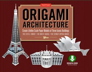 Cover of the book Origami Architecture (booklet & downloadable content) by Susan Santucci