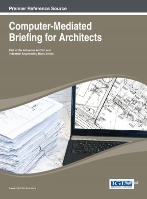 Cover of the book Computer-Mediated Briefing for Architects by 