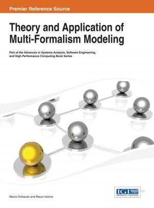 Cover of Theory and Application of Multi-Formalism Modeling