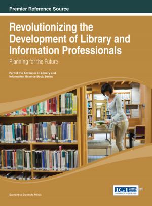 Cover of the book Revolutionizing the Development of Library and Information Professionals by 