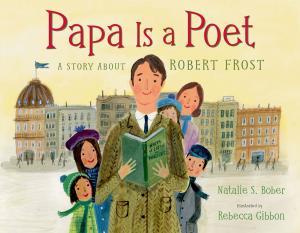 Cover of the book Papa Is a Poet by Elli Woollard