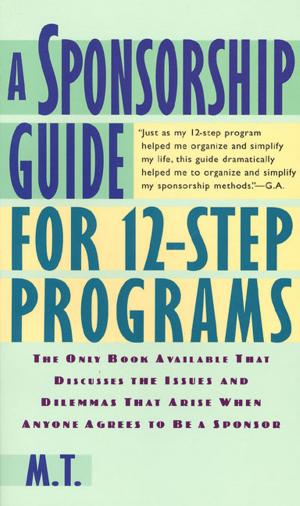 Cover of the book A Sponsorship Guide for 12-Step Programs by Stephanie Pedersen, John M. Simon, D.V.M.