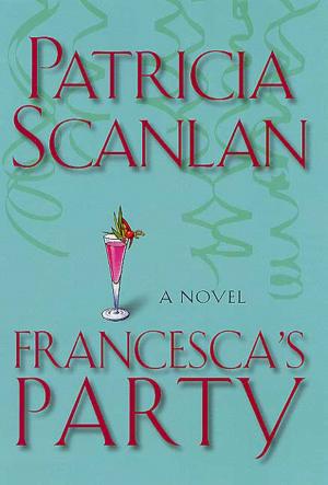 Cover of the book Francesca's Party by Jonathan Maberry