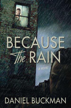 Cover of the book Because the Rain by Roger Watson, Helen Rappaport