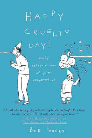 Cover of the book Happy Cruelty Day! by Qiu Xiaolong