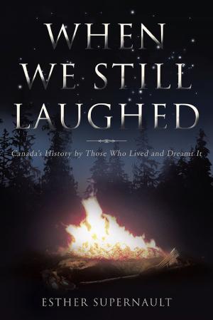 Cover of the book When We Still Laughed by Lloyd R. Goodwin  Jr. Ph.D.