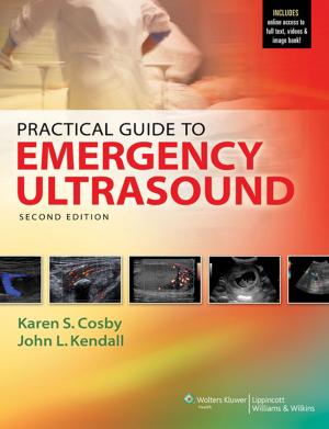 Cover of the book Practical Guide to Emergency Ultrasound by Anthony Miniaci