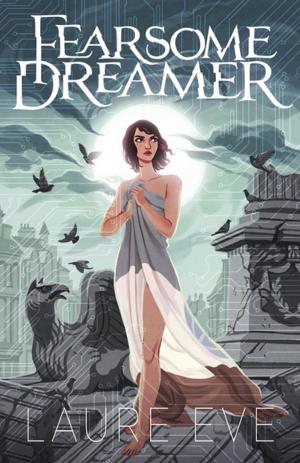 Cover of the book Fearsome Dreamer by Rebecca Lisle