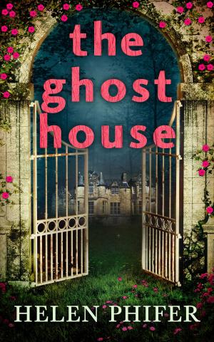 Cover of the book The Ghost House (The Annie Graham crime series, Book 1) by Joanne DeMaio