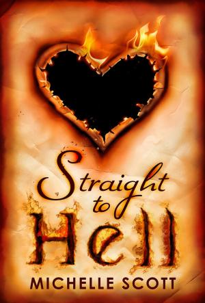 Cover of the book Straight To Hell (Lilith Straight series, Book 1) by Richard Daly