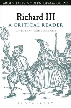 Cover of the book Richard III: A Critical Reader by Professor Robert Thacker