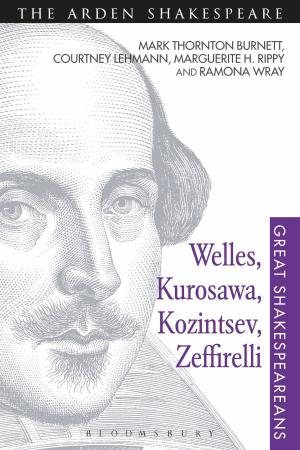Book cover of Welles, Kurosawa, Kozintsev, Zeffirelli