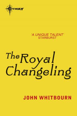Cover of the book The Royal Changeling by Peter Cheyney