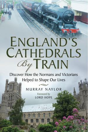 Cover of England's Cathedrals by Train