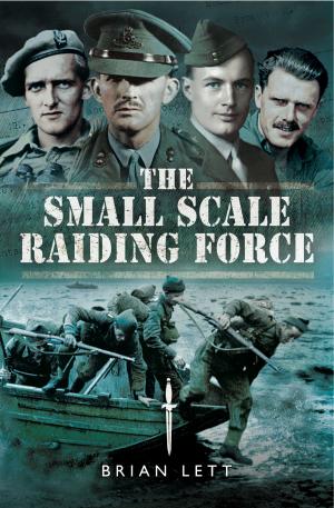 Cover of the book The Small Scale Raiding Force by Richard   Pike