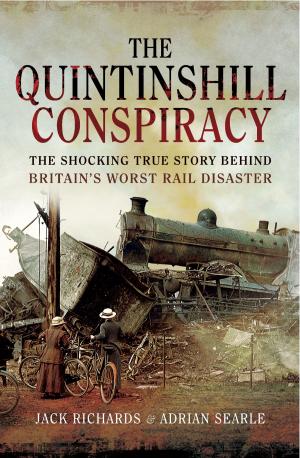 Cover of the book The Quintinshill Conspiracy by Penelope Worsley