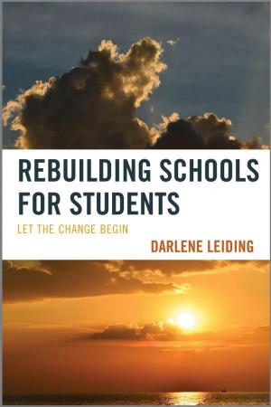 Cover of the book Rebuilding Schools for Students by 