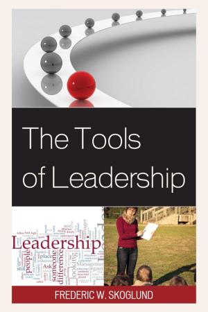 Cover of the book The Tools of Leadership by James H. Lytle, former superintendent of the Trenton, NJ Public Schools