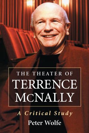 Cover of the book The Theater of Terrence McNally by Jill Franks