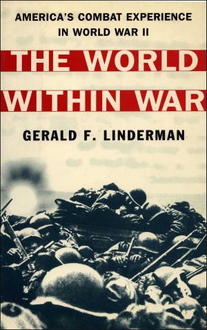 Cover of the book The World within War by Michael Golay