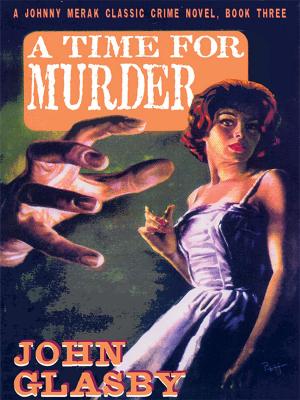 Book cover of A Time for Murder