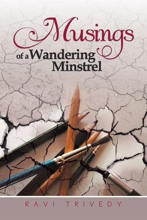 Cover of the book Musings of a Wandering Minstrel by Ganesh Shiva Aithal