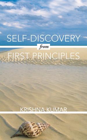 Cover of the book Self-Discovery from First Principles by Saheli Mitra