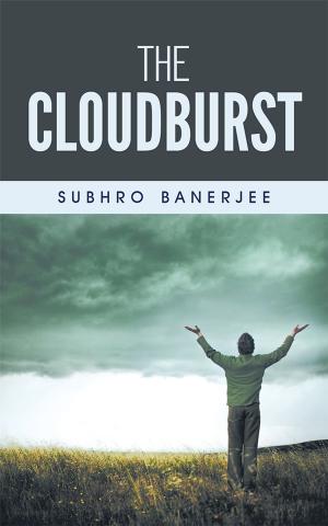 Cover of the book The Cloudburst by prasanna kumari
