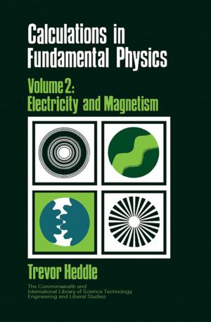 Cover of the book Calculations in Fundamental Physics by Anthony Anderson, Bill Johnston