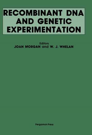 Cover of the book Recombinant DNA and Genetic Experimentation by Steward T.A. Pickett, Jurek Kolasa, Clive G. Jones