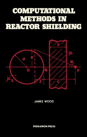 Cover of the book Computational Methods in Reactor Shielding by Stephen J. Mayall, Anjan Swapu Banerjee
