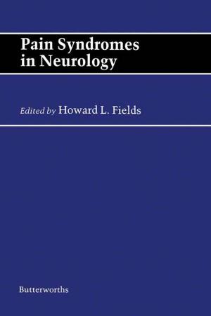 Cover of the book Pain Syndromes in Neurology by L.P. Wilding, N.E. Smeck, G.F. Hall