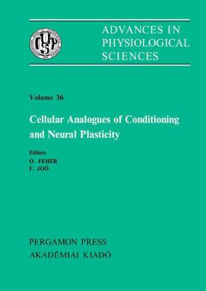 Cover of the book Cellular Analogues of Conditioning and Neural Plasticity by Yingfeng Zhang, Fei Tao