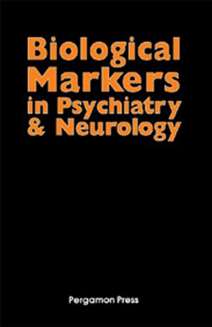Cover of the book Biological Markers in Psychiatry and Neurology by Bhavishya Mittal