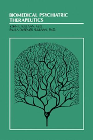 Cover of the book Biomedical Psychiatric Therapeutics by Stanley A. Greene