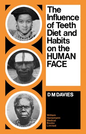 Cover of the book The Influence of Teeth, Diet, and Habits on the Human Face by Gabrielle Strobel