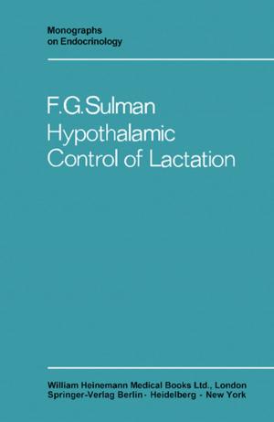 Cover of the book Hypothalamic Control of Lactation by Michel Paradis, Hiroko Hagiwara, Nancy Hildebrandt