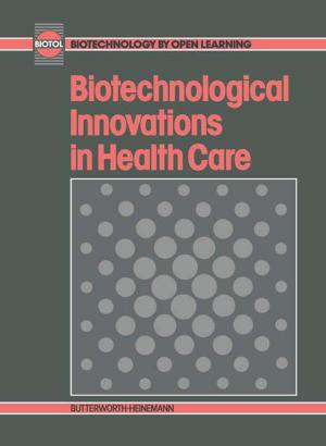 Book cover of Biotechnological Innovations in Health Care