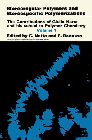 bigCover of the book Stereoregular Polymers and Stereospecific Polymerizations by 
