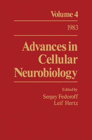 Cover of the book Advances in Cellular Neurobiology by Bernard Testa, Urs A. Meyer