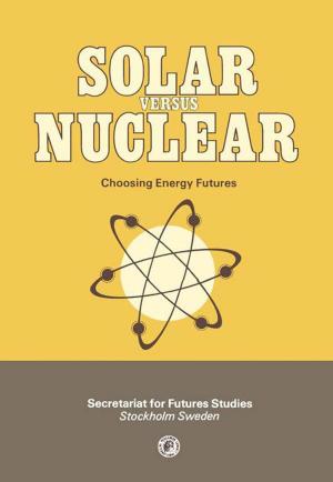 Cover of the book Solar Versus Nuclear by em. Dr.-Ing Bernd Stoffel