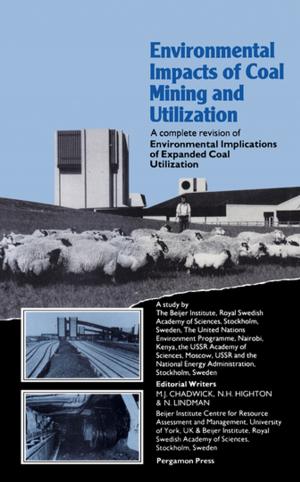 Cover of the book Environmental Impacts of Coal Mining & Utilization by Ruiyu Yin