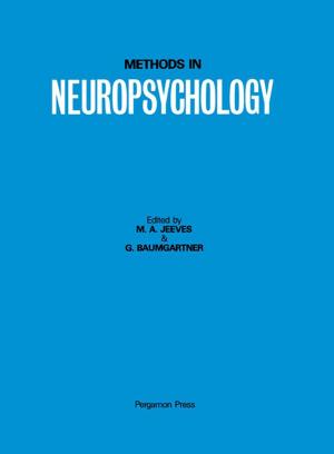 Cover of the book Methods in Neuropsychology by James Farmer, Brian Lane, Kevin Bourg, Weyl Wang